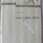 Kariston seuranäytelmiä 288; Sama vanha juttu - pikkukuva 1