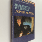 Marguerite Yourcenar : L'opera al nero - pikkukuva 1