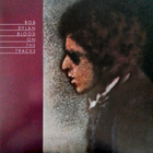 Bob Dylan - Blood on The Tracks 180 gram vinyyli Europe 2007 - pikkukuva 1