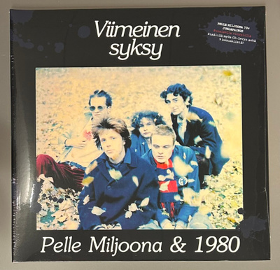 PELLE MILJOONA & 1980: Viimeinen syksy, uusi