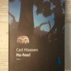 Carl Hiaasen - Hu-huu! (sid.) - pikkukuva 1