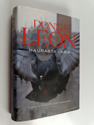 Donna Leon : Haurasta lasia : komisario Guido Brunettin t...