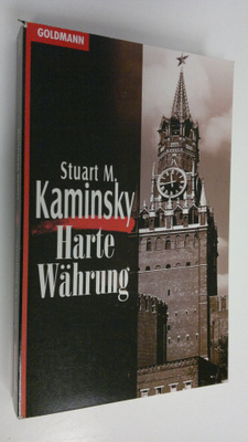 Stuart M. Kaminsky : Harte Währung