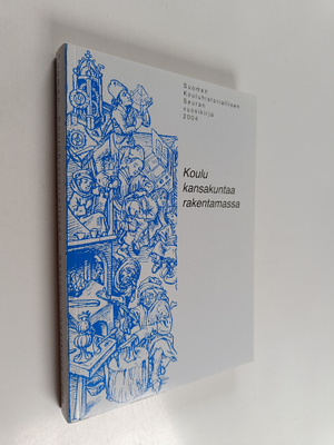 Koulu kansakuntaa rakentamassa