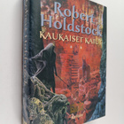 Robert Holdstock : Kaukaiset kaiut - pikkukuva 1
