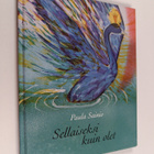 Paula Sainio : Sellaiseksi kuin olet - pikkukuva 1
