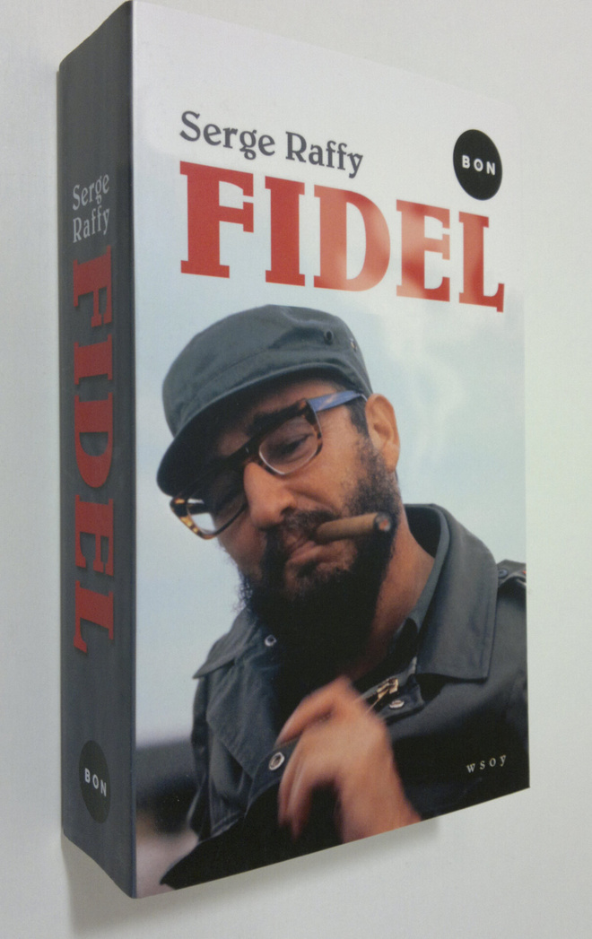 Serge Raffy : Fidel