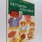 Aulikki Miettinen : Kettusten koulukirja - pikkukuva 1