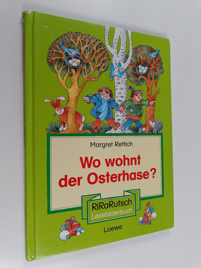 Margret Rettich : Wo wohnt der Osterhase?