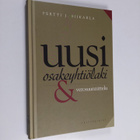 Pertti J. Siikarla : Uusi osakeyhtiölaki & verosuunnittelu - pikkukuva 1