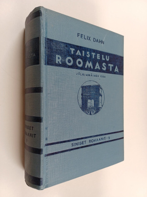 Felix Dahn : Taistelu Roomasta 2