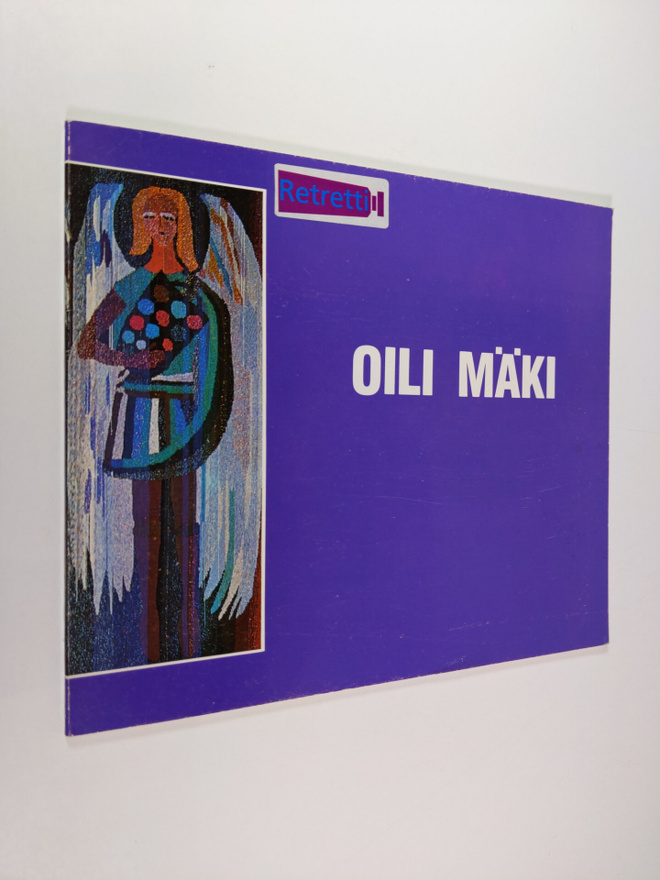 Oili Mäki : Oili Mäki : 20-vuotisjuhlanäyttely : 19.5.-23...