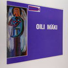 Oili Mäki : Oili Mäki : 20-vuotisjuhlanäyttely : 19.5.-23... - pikkukuva 1