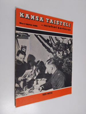Kansa taisteli - Miehet kertovat n:o 1/1973