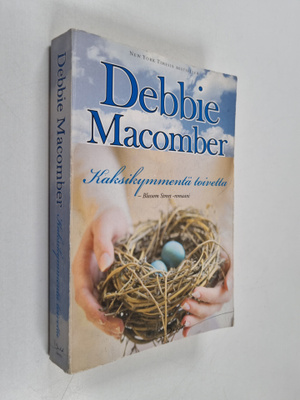 Debbie Macomber : Kaksikymmentä toivetta