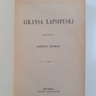 Santeri (Santeri Ivalo) Ingman : Aikansa lapsipuoli (1895) - pikkukuva 2