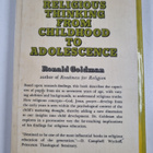 Ronald Goldman : Religious thinking from childhood to ado... - pikkukuva 2