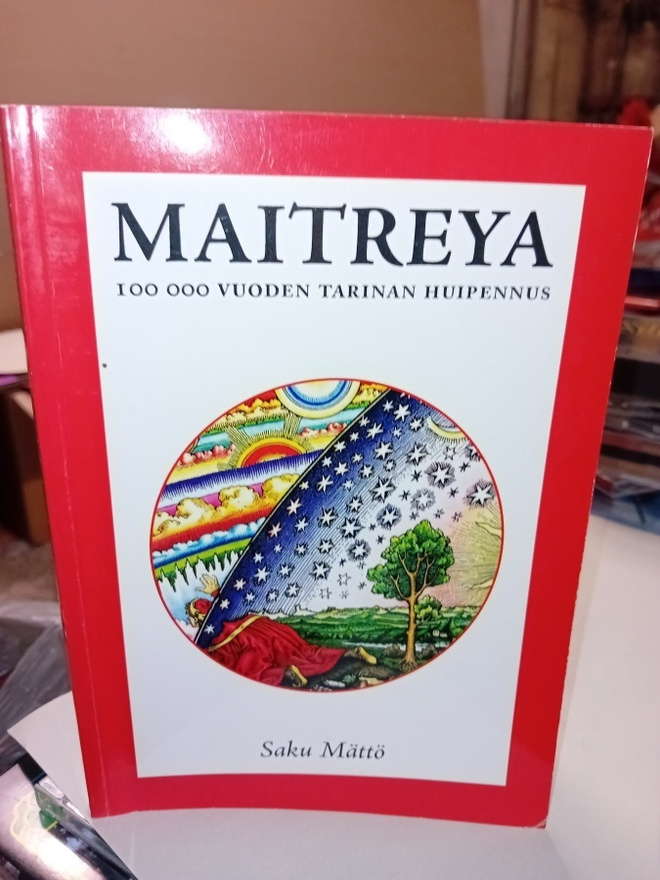 Saku Mättö : Maitreya ( SIS POSTIKULU  )