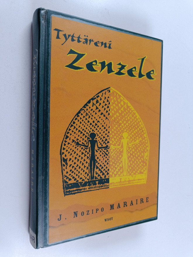 J. Nozipo Maraire : Tyttäreni Zenzele