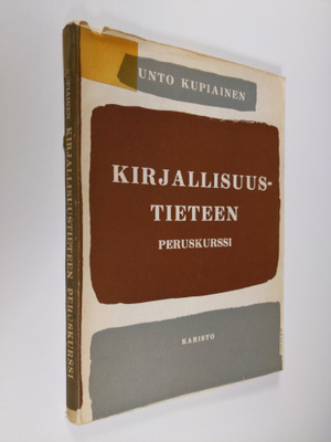 Unto Kupiainen : Kirjallisuustieteen peruskurssi