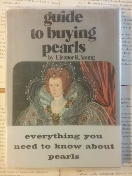 Eleonor R. Young - Guide to Buying Pearls (softcover)
