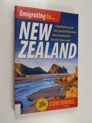 Steve Horrell : Emigrating To... New Zealand - Comprehens...