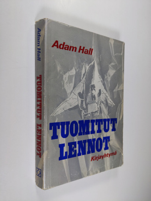 Adam Hall : Tuomitut lennot