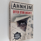 Stefan Ahnhem : Offer utan ansikte - pikkukuva 1