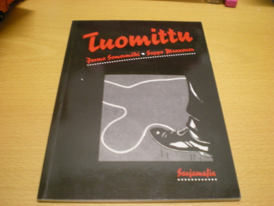 Jarmo Somermäki - Seppo Mannonen: Tuomittu