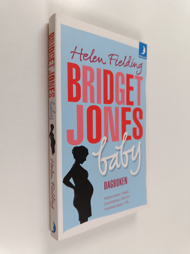 Helen Fielding : Bridget Jones baby : dagboken