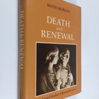 Keith Hopkins : Death and renewal : sociological studies ... - pikkukuva 1