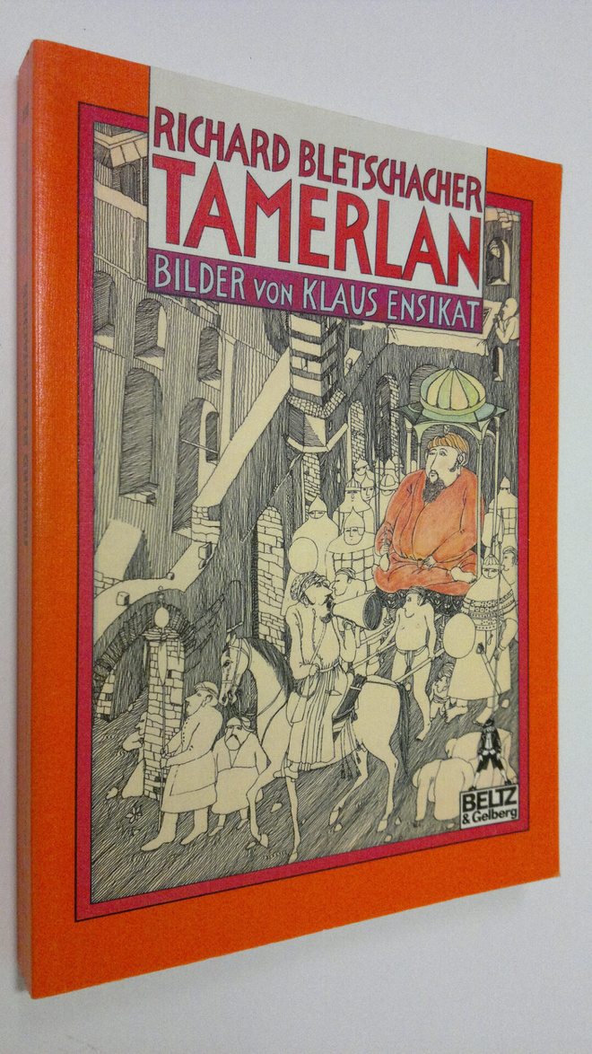 Richard Bletschacher : Tamerlan
