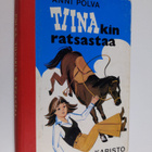 Anni Polva : Tiinakin ratsastaa - pikkukuva 1