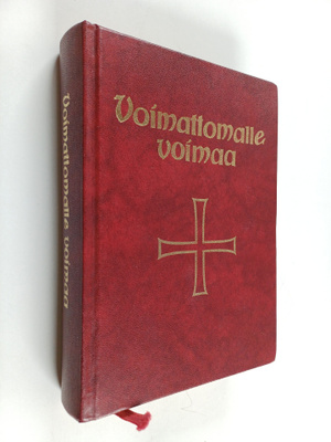 Voimattomalle voimaa