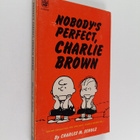 Charles M. Schulz : Nobody's Perfect, Charlie Brown - pikkukuva 1