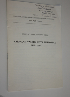 Voitto Setälä : Karjalan valtiollista historiaa 1917-1920...