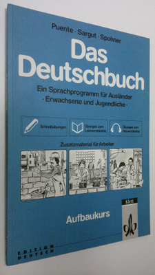 Puente : Das Deutschbuch - Aufbaukurs : Ein Sprachprogram...