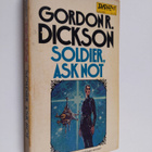 Gordon R. Dickson : Soldier, Ask Not - pikkukuva 1