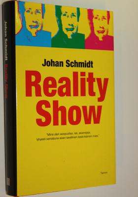 Johan Schmidt : Reality show
