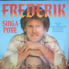 FREDERIK - SINGAPORE LP - pikkukuva 1