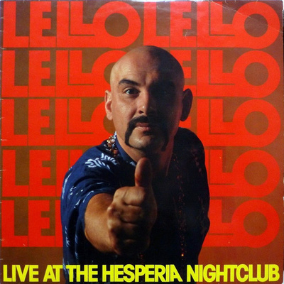Lello - Live At The Hesperia Nightclub LP Lello Tartarino