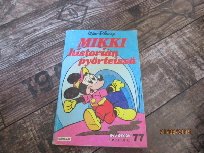 Aku Ankan taskukirja 77 - Mikki historian pyörteissä (1.p)