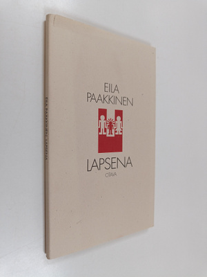Eila Paakkinen : Lapsena