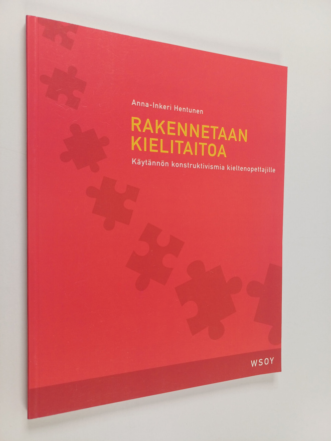 Anna-Inkeri Hentunen : Rakennetaan kielitaitoa : käytännö...