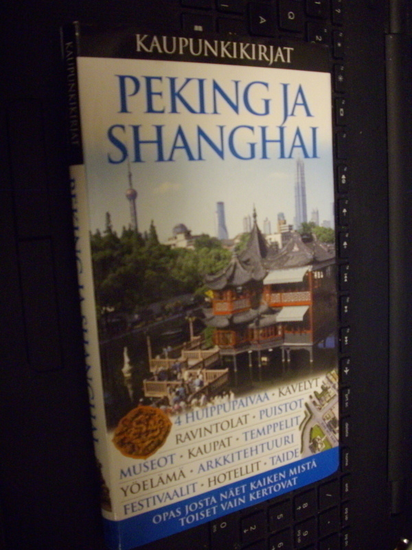 Kaupunkikirjat : PEKING JA SHANGHAI  ( 2008 ) Sis. postikulu