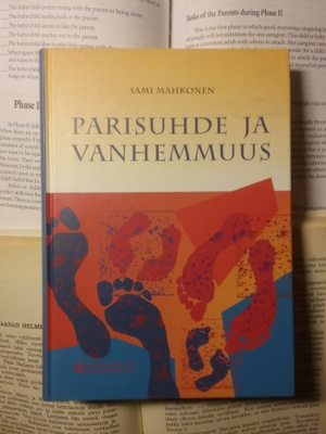 Sami Mahkonen - Parisuhde ja vanhemmuus (sid.)