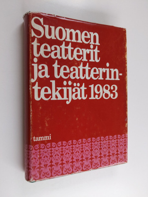 Ilona (toim.) Tainio : Suomen teatterit ja teatterintekij...