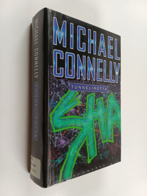 Michael Connelly : Tunnelirotta