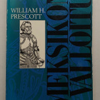 William H. Prescott - Meksikon valloitus - pikkukuva 1