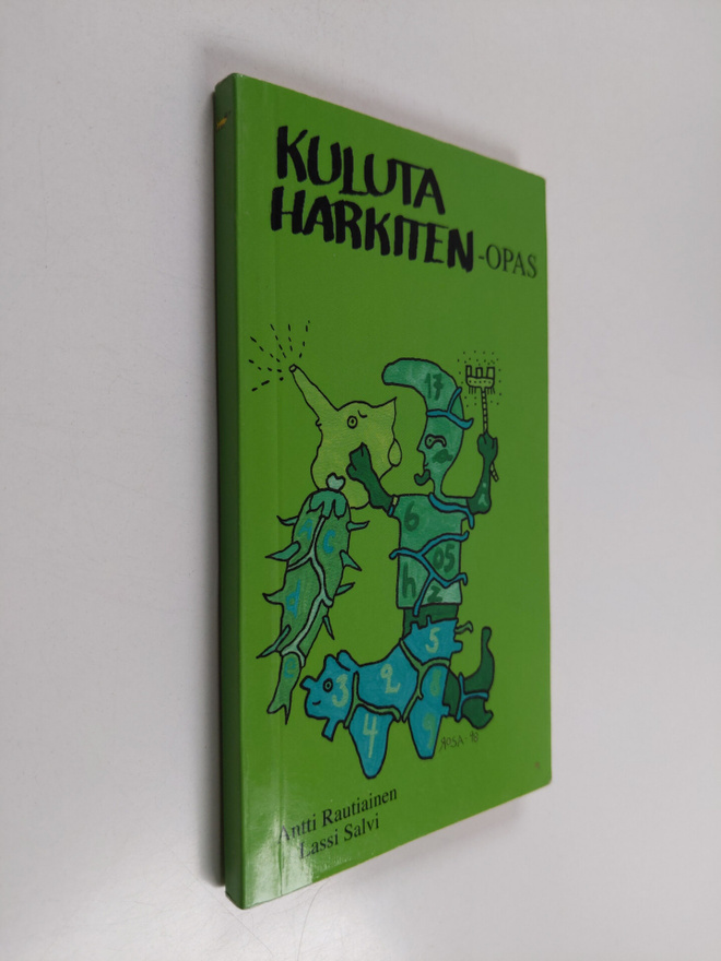 Antti Rautiainen : Kuluta harkiten